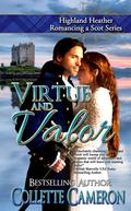 Virtue and Valor by Collette Cameron