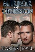 Mirror of Obsession by Harper Jewel