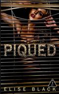 PIQUED (The Club #5) by C. Marie