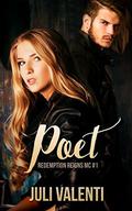 Poet (Redemption Reigns MC #1) by Juli Valenti