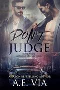 Don't Judge (Nothing Special #4) by Jay Aheer