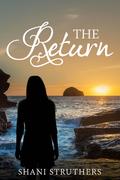 The Return by Shani Struthers