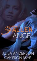 Fallen Angel: A Mafia Romance - Part IV (Fallen Angel #4) by Alisa Anderson