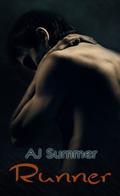RUNNER (Tainted Hearts #2) by A.J. Summer