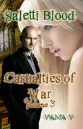Saletti Blood: Casualties of War (Saletti Blood #3) by Vana V.
