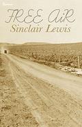Free Air:  (illustrated) by Sinclair Lewis