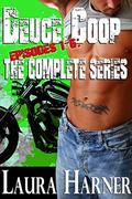 Deuce Coop: The Complete Series by Laura Harner