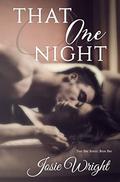 That One Night (That One #1) by Anja Pfister