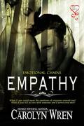 Empathy  (Emotional Chains) by Carolyn Wren