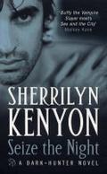 Seize the Night by Sherrilyn Kenyon