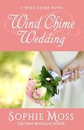 Wind Chime Wedding (Wind Chime #2) by Sophie Moss