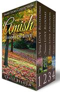 Amish Seasons of Love BOXED SET Books 1-4: Amish Romance Book Bundle - Spring Love Blossoms, Summer Love Blooms, Autumn Love Abounds, Winter Love Glistens by Cassie Belden