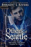 Others of Seattle - Box Set 1 by Brandy L Rivers
