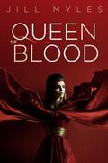 Queen of Blood by Jill Myles