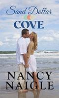 Sand Dollar Cove by Nancy Naigle