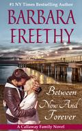 Between Now and Forever by Barbara Freethy