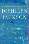 Someone Else's Love Story (Shandi Pierce #1) by Joshilyn Jackson