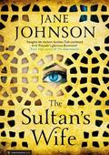 The Sultan's Wife by Jane Johnson
