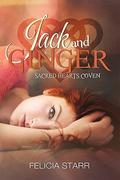 Jack and Ginger (Sacred Hearts Coven #3) by Felicia Starr