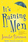 It's Raining Men by Jennifer Stevenson