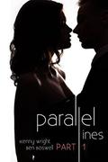 Parallel Lines: An Experiment in Temptation (Part #1) by Ben Boswell
