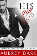His Gift by Aubrey Dark