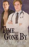 Time Gone By by E.M. Leya, Karissa Ariel