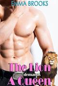 The Lion Demands a Queen (True Mates #3) by Emma Brooks