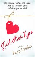 Just Her Type by Reon Laudat