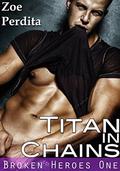 Titan in Chains by Zoe Perdita