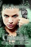 Triangles  (Tales of the Truscan  (K)nights) by Gail Roughton