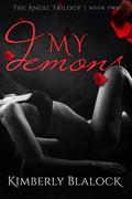 My Demons (The Angel Trilogy #2) by Kaylene Osborn
