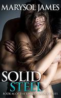 Solid Steel by Marysol James