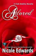 Adored by Nicole Edwards