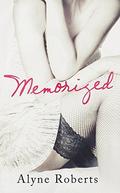 Memorized by Alyne Roberts