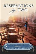 Reservations for Two (Two Blue Doors #2) by Hillary Manton Lodge