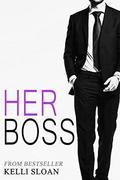 Romance: Her Boss by Kelli Sloan