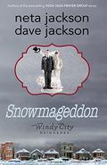 Snowmageddon (Windy City Neighbors #5) by Dave Jackson