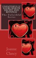The Unfaithful Series by Joanne Clancy