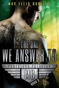 The One We Answer To (Pureblood Predator MC #3) by May Ellis Daniels