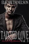 Tainted Love Vol. 3 (Tainted Love  (Jared Northrup) #3) by Elizabeth Nelson