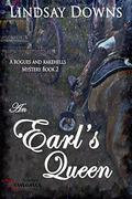 An Earl's Queen (A Rogues and Rakehells Mystery #2) by Amanda Wimer