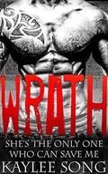 Wrath by Kaylee Song, Laura Burns