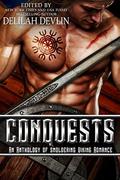 Conquests: an Anthology of Smoldering Viking Romance by Teresa Noelle Roberts