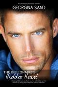 The Billionaire's Hidden Heart by Georgina Sand