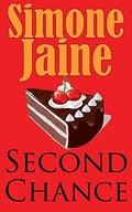 Second Chance (Chance Series #2) by Simone Jaine
