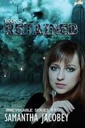 Retained: Book 2 of the Irrevocable Series by Nicolene Lorette Designs
