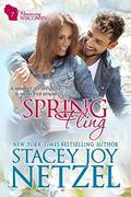 Spring Fling (Romancing Wisconsin #7) by Stacy D Holmes