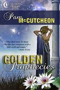 Golden Prophecies: A Delphi Futuristic Romance by Pam McCutcheon