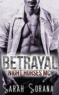 Betrayal by Sarah Sorana